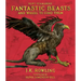 Fantastic Beasts and Where to Find Them: The Illustrated Edition