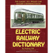 Electric Railway Dictionary