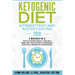 Ketogenic Diet - Intermittent and Water Fasting 2019: 2 Books In 1 - How to Master Weight Loss With Tried-And-True Methods & Incredibly Effective Ther