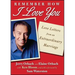 Remember How I Love You: Love Letters from an Extraordinary Marriage