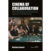 Cinema of Collaboration: Defa Coproductions and International Exchange in Cold War Europe