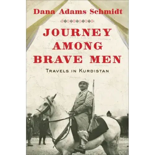Journey Among Brave Men