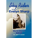 Sky Rider: The Story of Evelyn Sharp, World War II Wasp
