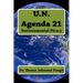 U.N. Agenda 21: Environmental Piracy