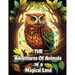 The Adventures of Animals in a Magic Land: Bedtime Short Stories for Kids with Fantasy Creatures and Adventures