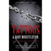Tattoos & Body Modification: The Power of Attachment