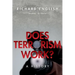 Does Terrorism Work?: A History