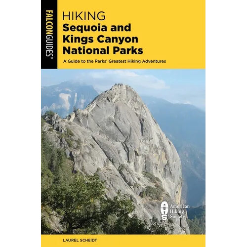 Hiking Sequoia and Kings Canyon National Parks