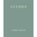 Ulysses [Facsimile of 1922 First Edition]