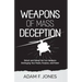 Weapons of Mass Deception: The silent struggle within every high performer