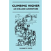 Climbing Higher - An Iceland Adventure