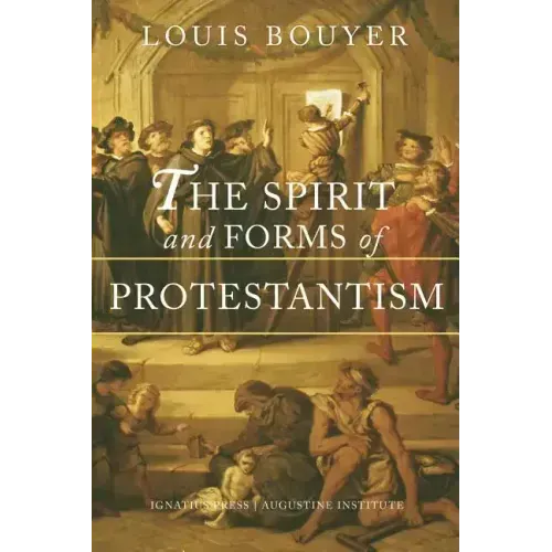 The Spirit and Forms of Protestantism