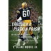 Through a Pigskin Prism: An Unlikely Journey to and through the NFL