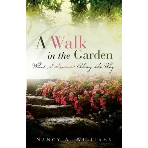 A Walk in the Garden