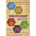 Discipleship That Fits: The Five Kinds of Relationships God Uses to Help Us Grow