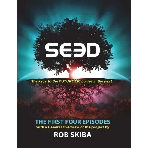 SEED - The First Four Episodes