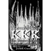Washington's KKK: The Union League During Southern Reconstruction