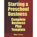 Starting a Preschool Business: Complete Business Plan Template