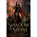Shadow and Stone