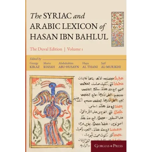 The Syriac and Arabic Lexicon of Hasan Bar Bahlul (Olaph-Dolath)