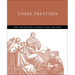Three Treatises: The Annotated Luther Study Edition