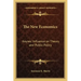 The New Economics: Keynes' Influence on Theory and Public Policy
