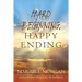 Hard Beginning, Happy Ending