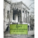 Lost Plantations of the South
