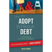 You Can Adopt Without Debt: Creative Ways to Cover the Cost of Adoption