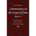 Commentary on the Gospel of John, Chapters 1-5
