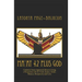 MA'AT 42 Plus GOD: Common Sense Approach Ideas to Living a Prosperous Life In Truth, Justice, Order, Balance and Love