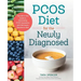 Pcos Diet for the Newly Diagnosed: Your All-In-One Guide to Eliminating Pcos Symptoms with the Insulin Resistance Diet