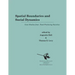 Spatial Boundaries and Social Dynamics: Case Studies from Food-Producing Societies