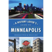 A History Lover's Guide to Minneapolis