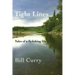 Tight Lines: Tales of a flyfishing life