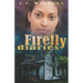 Firefly Diaries