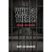 Why Go There?: Because Jesus Would!