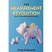 The Measurement Revolution: How To Thrive With Digital Analytics