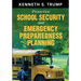 Proactive School Security and Emergency Preparedness Planning