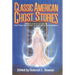 Classic American Ghost Stories
