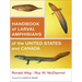 Handbook of Larval Amphibians of the United States and Canada