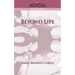 Beyond Life