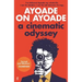 Ayoade on Ayoade: A Cinematic Odyssey