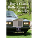 Buy a Classic Rolls-Royce or Bentley