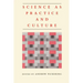 Science as Practice and Culture