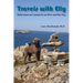 Travels with Elly: Reflections on Canada by an RVer and His Dog