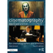 Cinematography: Theory and Practice: For Cinematographers and Directors