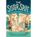 The Sister Split