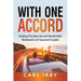 With One Accord: Guiding Principles that will Benefit Both Newlyweds and Seasoned Couples