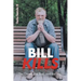 Bill Kills: The Good the Bad and the Ugly
